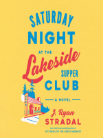 Saturday_Night_at_the_Lakeside_Supper_Club___A_Novel